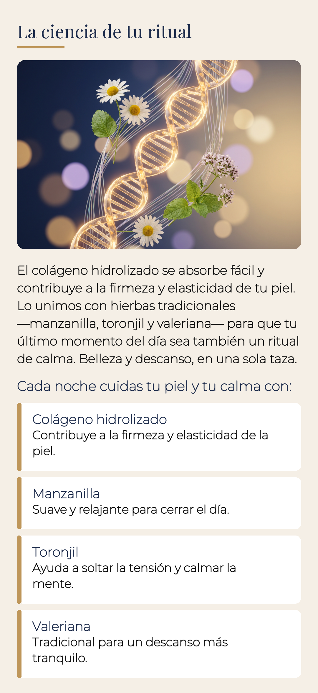 La ciencia de tu ritual: colágeno + manzanilla, toronjil y valeriana